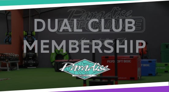 Paradise Fitness - Dual Club Memberships