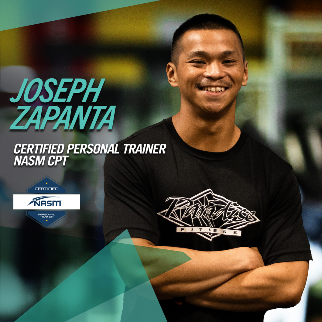 Joseph Zapanta - 1 on 1 Personal Training Packages